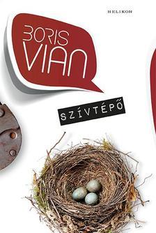 Kniha Szívtépő - Boris Vian