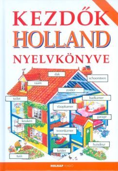 Kezdők holland nyelvkönyve