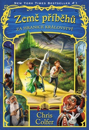 Kniha Země příběhů - Za hranice království - Chris Colfer