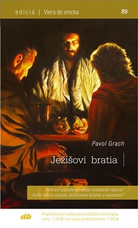 Kniha Ježišovi bratia - Pavol Grach