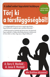 Törj ki a társfüggőségből!