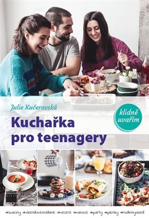 Kniha Kuchařka pro teenagery