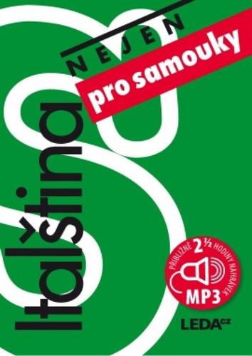 Italština nejen pro samouky + 3CD - 6. vydání