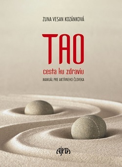 Tao – cesta ku zdraviu - Zuna Vesan Kozánková