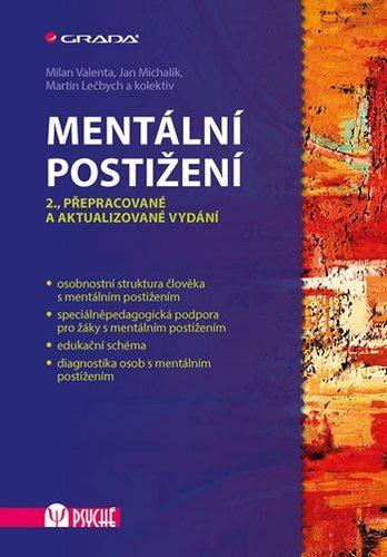 Mentální postižení - 2. vydání - Milan Valenta,Ján Michalík