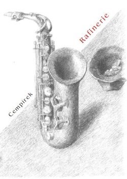 Kniha Rafinerie - Jan Cempírek
