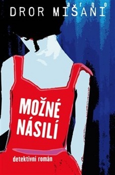Kniha Možné násilí - Dror Mišani
