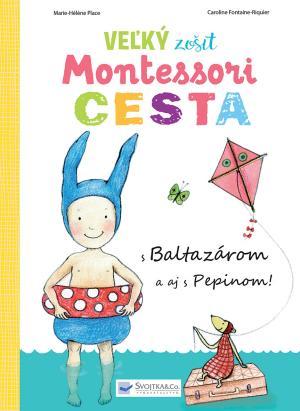 Kniha Veľký zošit cesta Montessori