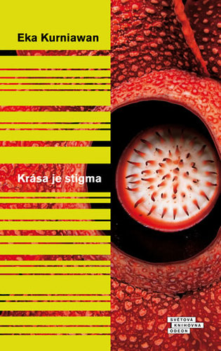 Krása je stigma - Eka Kurniawan