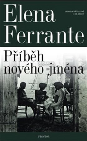 Příběh nového jména - Geniální přítelkyně 2