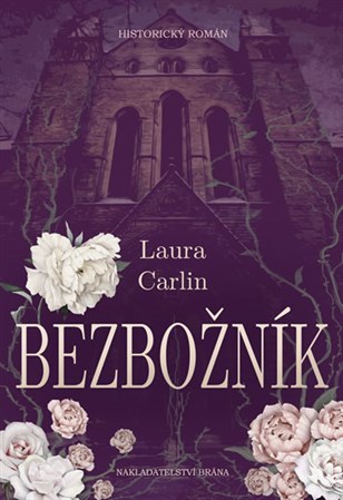 Kniha Bezbožník - Laura Carlin
