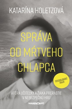 Kniha Správa od mŕtveho chlapca
