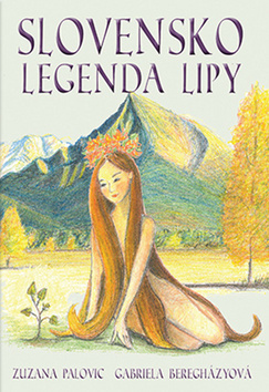 Slovensko Legenda lipy