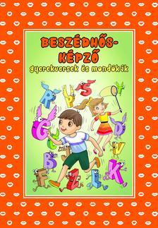Gyerekversek és mondókák - Beszédhősképző