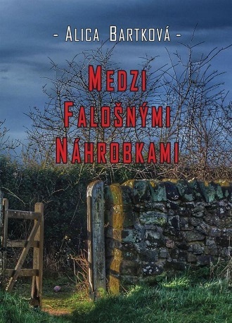 Kniha Medzi falošnými náhrobkami