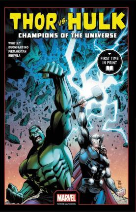 Thor vs Hulk Champions of the Universe