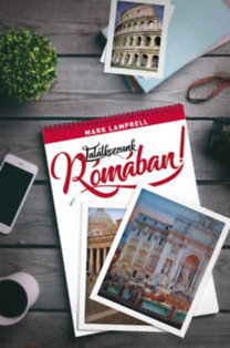 Kniha Találkozzunk Rómában! - Mark Lamprell