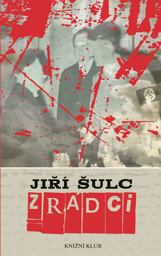 Kniha Zrádci - 2.vydání - Jiří Šulc