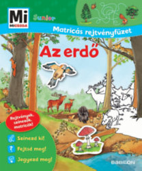 Az erdő - Mi Micsoda Junior Matricás rejtvényfüzet