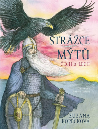 Kniha Strážce mýtů - Čech a Lech