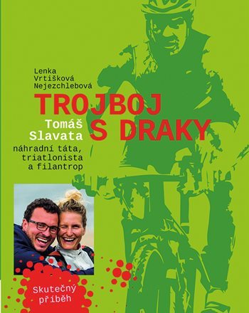 Trojboj s draky - Lenka Vrtišková - Nejezchlebová