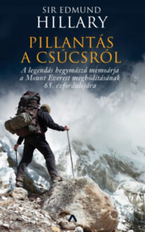 Kniha Pillantás a csúcsról - Sir Edmund Hillary