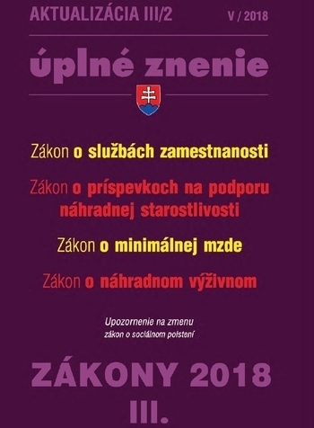 Zákony 2018 III aktualizácia III 2 - úplné znenie po novele