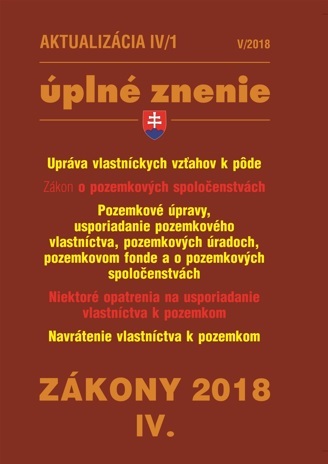 Zákony 2018 IV aktualizácia IV 1 - úplné znenie po novele