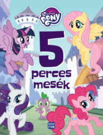 My Little Pony – 5 perces mesék