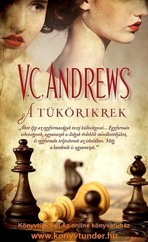 Kniha A tükörikrek - V. C. Andrews,Erika Sinka