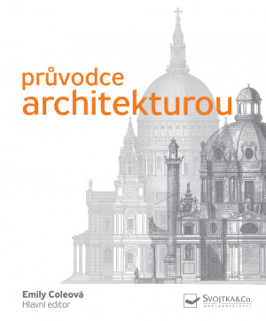 Kniha Průvodce architekturou - Emily Cole
