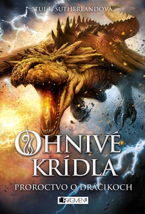 Kniha Ohnivé krídla 1 - Proroctvo o dráčikoch