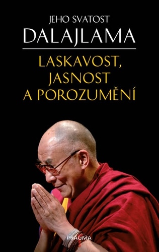 Laskavost, jasnost a porozumění - 2.vydání