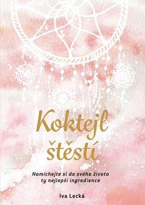 Kniha Koktejl štěstí