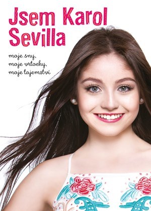 Jsem Karol Sevilla - Kolektív autorov