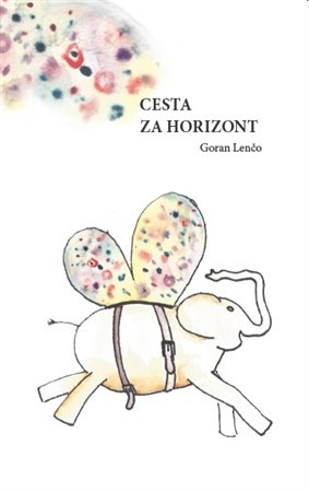 Kniha Cesta za horizont - Goran Lenčo
