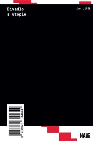 Kniha Divadlo a utopie - Jan Jiřík