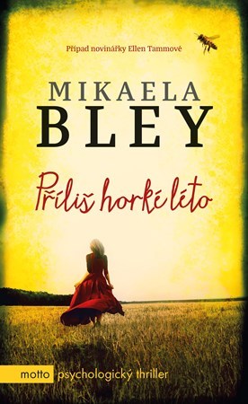 Kniha Příliš horké léto - Mikaela Bley