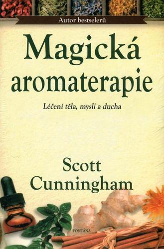 Kniha Magická aromaterapie