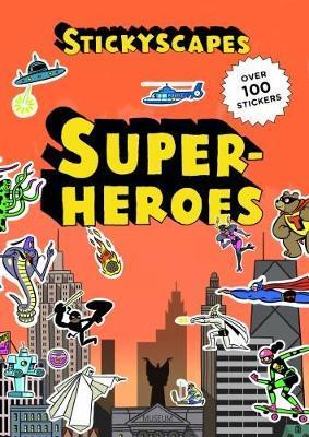 Stickyscapes Superheroes