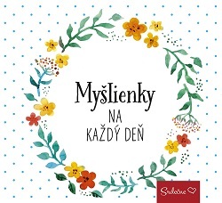 Kniha Myšlienky na každý deň - neuvedený,Ľudmila Strukelyová