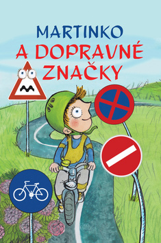 Kniha Martinko a dopravné značky