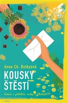 Kniha Kousky štěstí - Ostbyová Anne Ch.,Viola Somogyi