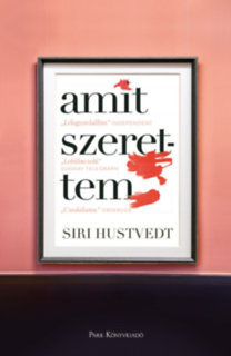 Kniha Amit szerettem - Siri Hustvedtová