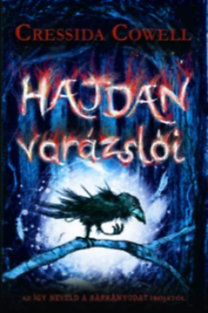 Kniha Hajdan varázslói 1. - Cressida Cowell