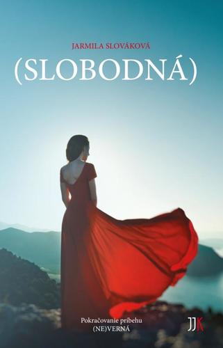 Kniha Slobodná - Jarmila Slováková
