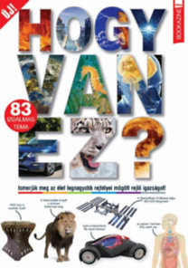 Hogy van ez? - 83 izgalmas téma