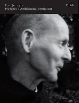 Kniha Předzpěv k Andělskému pozdravení