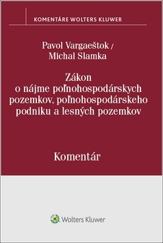 Zákon o nájme poľnohospodárskych pozemkov, poľnohospodárskeho podniku a lesných pozemkov