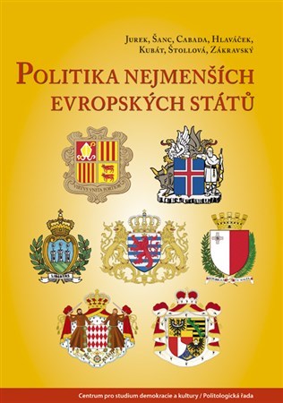 Politika nejmenších evropských států - Kolektív autorov